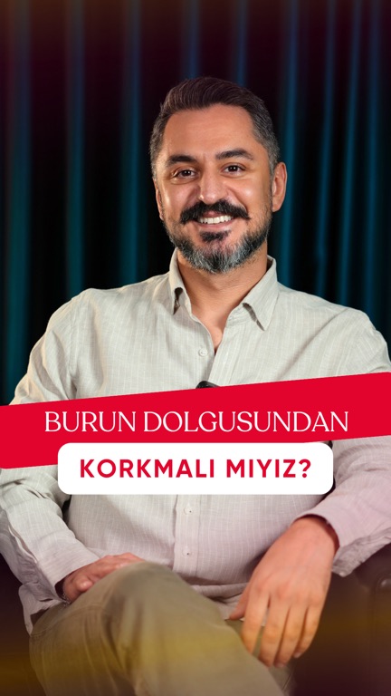 Burun dolgusundan korkmalı mıyız?